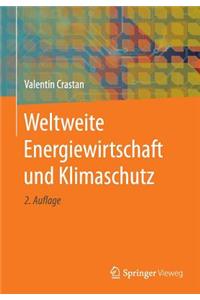 Weltweite Energiewirtschaft Und Klimaschutz