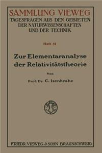 Zur Elementaranalyse der Relativitätstheorie