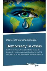 Democracy in Crisis