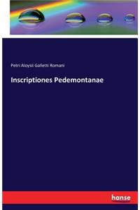 Inscriptiones Pedemontanae