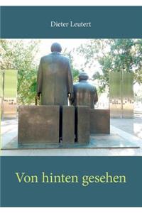 Von hinten gesehen