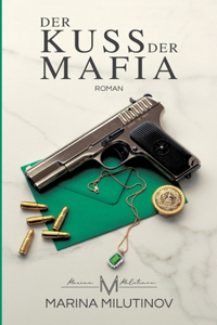 Kuss der Mafia
