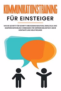 Kommunikationstraining für Einsteiger