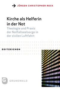 Kirche ALS Helferin in Der Not