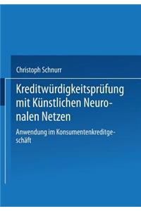 Kreditwürdigkeitsprüfung Mit Künstlichen Neuronalen Netzen