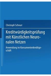 Kreditwürdigkeitsprüfung Mit Künstlichen Neuronalen Netzen