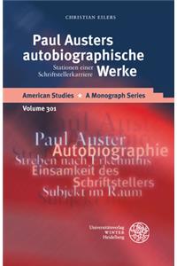 Paul Austers Autobiographische Werke