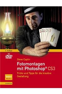 Fotomontagen mit Photoshop® CS3