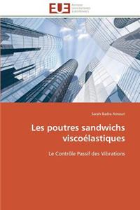 Les Poutres Sandwichs Visco?lastiques