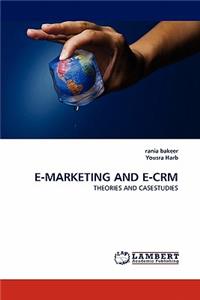 E-Marketing and E-Crm