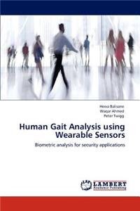 Human Gait Analysis using Wearable Sensors