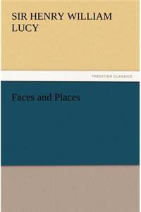 Faces and Places
