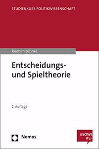 Entscheidungs- Und Spieltheorie