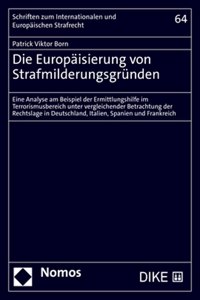 Die Europaisierung Von Strafmilderungsgrunden