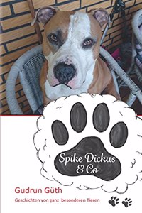 Spike Dickus & Co