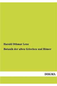 Botanik Der Alten Griechen Und Romer