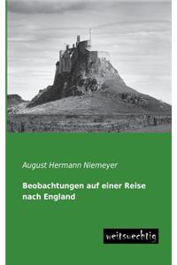 Beobachtungen Auf Einer Reise Nach England