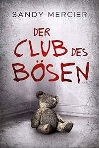 Der Club des Bosen