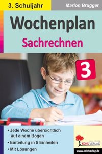 Wochenplan Sachrechnen / Klasse 3: Jede Woche ubersichtlich auf einem Bogen