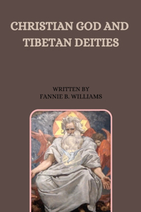 Christian God and Tibetan Deities