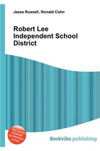 Robert Lee Independent School District