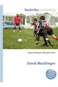 David MacGregor
