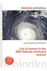 List of Storms in the 2003 Atlantic Hurricane Season