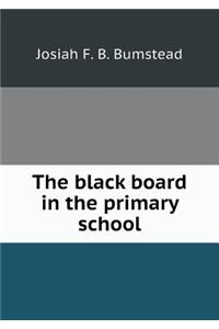 The black board in the primary school