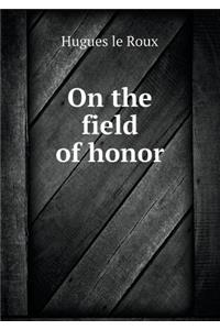 On the Field of Honor