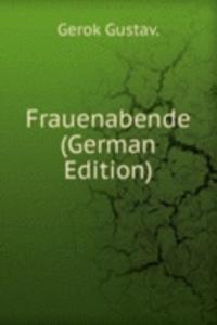 Frauenabende (German Edition)