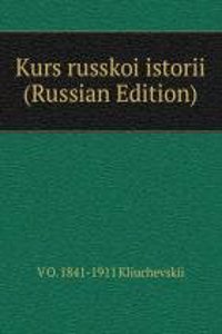 KURS RUSSKOI ISTORII RUSSIAN EDITION