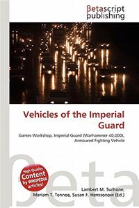 Vehicles of the Imperial Guard
