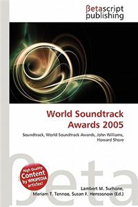 World Soundtrack Awards 2005