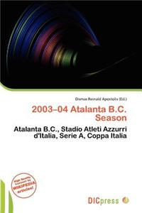 2003-04 Atalanta B.C. Season