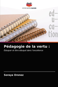 Pédagogie de la vertu