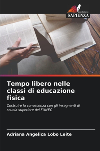 Tempo libero nelle classi di educazione fisica