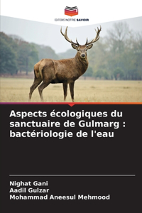 Aspects écologiques du sanctuaire de Gulmarg
