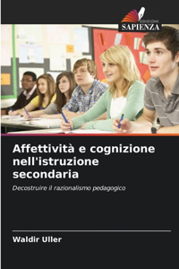 Affettività e cognizione nell'istruzione secondaria
