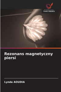 Rezonans magnetyczny piersi