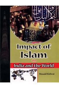 Impact of Islam on India and the World