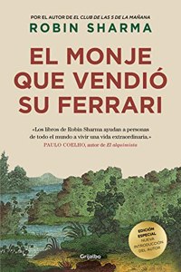 El monje que vendio su Ferrari (edicion de lujo): Una fabula espiritual