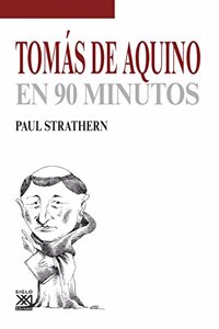 Tomas de Aquino en 90 minutos (Spanish Edition)