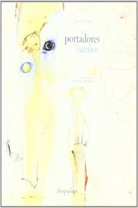 Los portadores de suenos