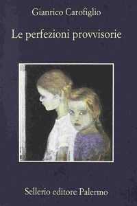 Le perfezioni provvisorie