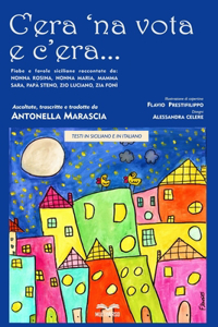 C'era 'na vota e c'era...