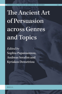 Ancient Art of Persuasion Across Genres and Topics