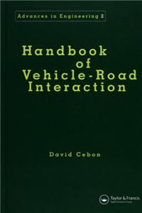 Handbook of Vehicle-Road Interaction