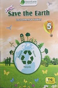 LET'S SAVE THE EARTH EVS - 5 (GREEN EARTH)