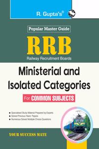 RRB: Ministerial, Isolated Categories For Common Subjects Exam Guide