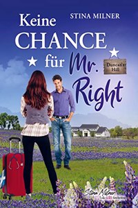 Keine Chance fur Mr. Right